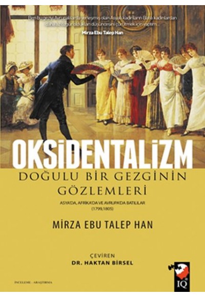 Oksidentalizm Doğulu Bir Gezginin Gözlemleri