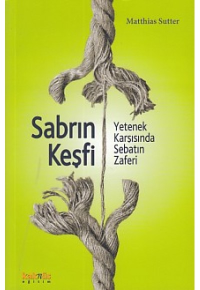 Sabrın Keşfi