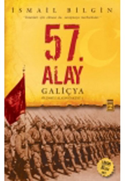 57. Alay-Galiçya  Ölümsüz Alayın Öyküsü