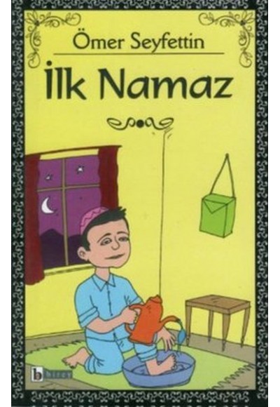 İlk Namaz