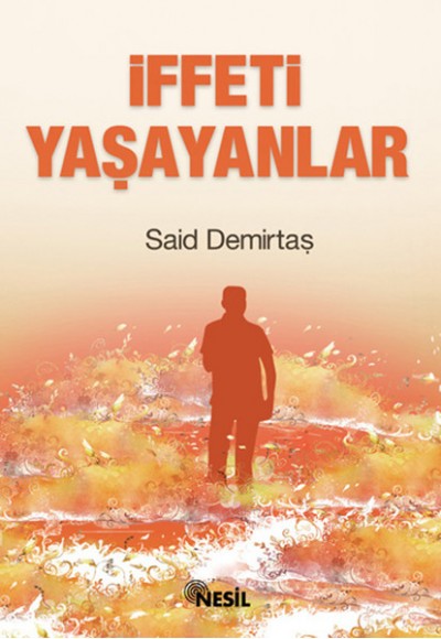 İffeti Yaşayanlar