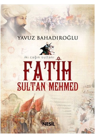 Fatih Sultan Mehmet (Cep Boy)