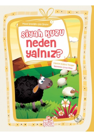 Siyah Kuzu Neden Yalnız