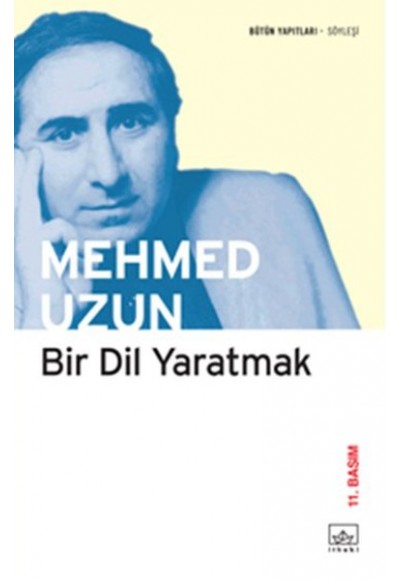 Bir Dil Yaratmak