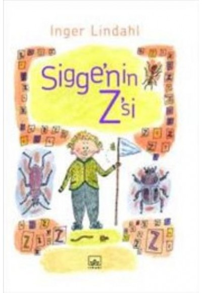 Sigge'nin Z'si (Ciltli)