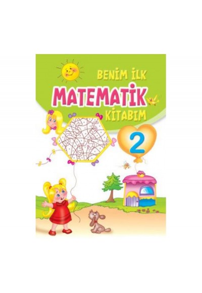 Benim İlk Matematik Kitabım 2