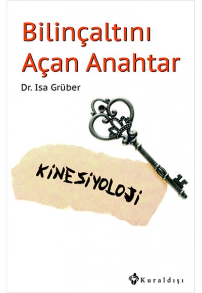 Bilinçaltını Açan Anahtar