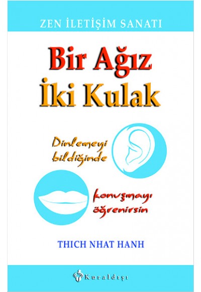 Bir Ağız İki Kulak