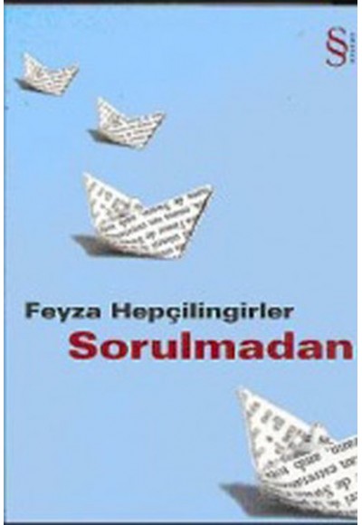 Sorulmadan