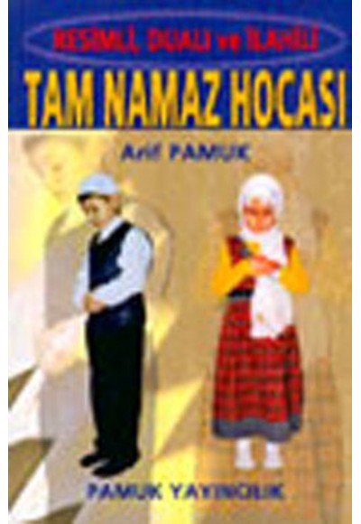 Tam Namaz Hocası