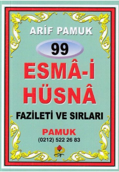 99 Esma-i Hüsna Fazileti ve Sırları (Dua-099) (Cep Boy)