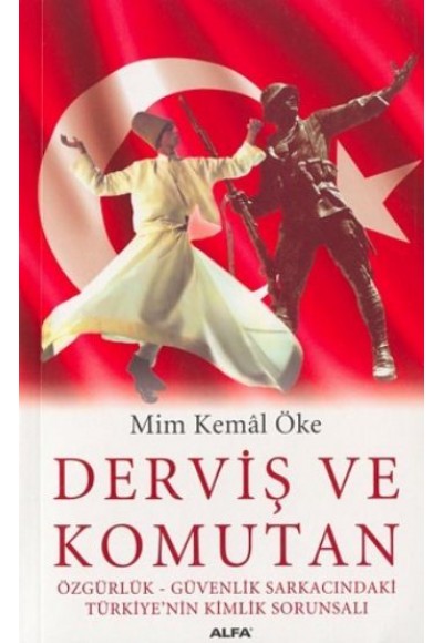 Derviş ve Komutan