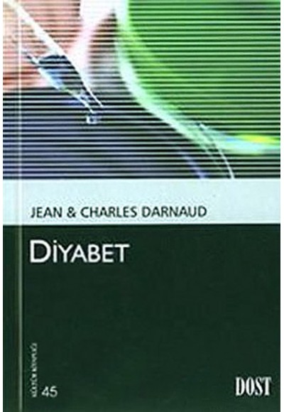 Diyabet (Kültür Kitaplığı 45)