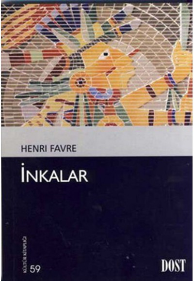 İnkalar (Kültür Kitaplığı 59)