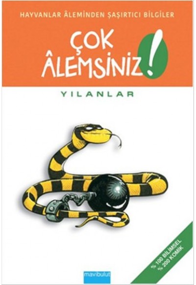 Çok Alemsiniz! - Yılanlar