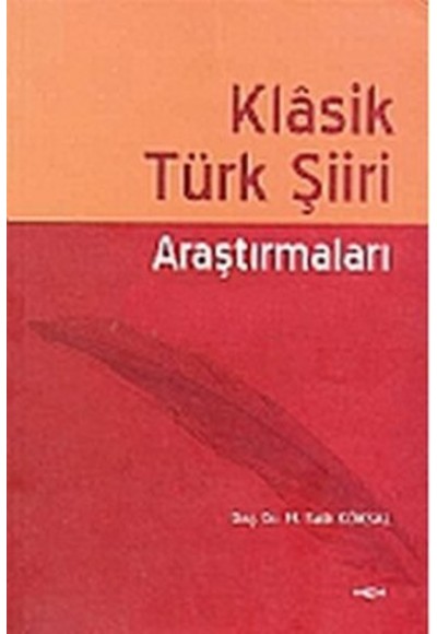 Klasik Türk Şiiri Araştırmaları