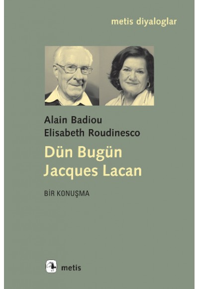 Dün Bugün Jacques Lacan