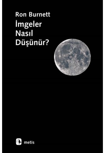 İmgeler Nasıl Düşünür?