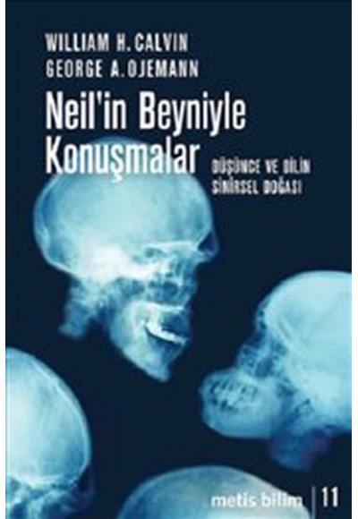 Neil'in Beyniyle Konuşmalar  Düşünce ve Dilin Sinirsel Doğası