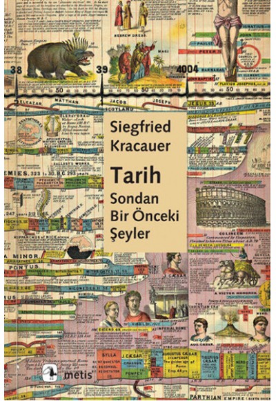 Tarih: Sondan Bir Önceki Şeyler