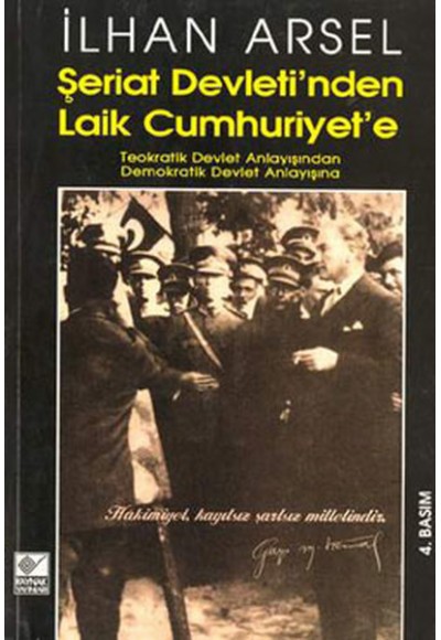 Şeriat Devletinden Laik Cumhuriyete