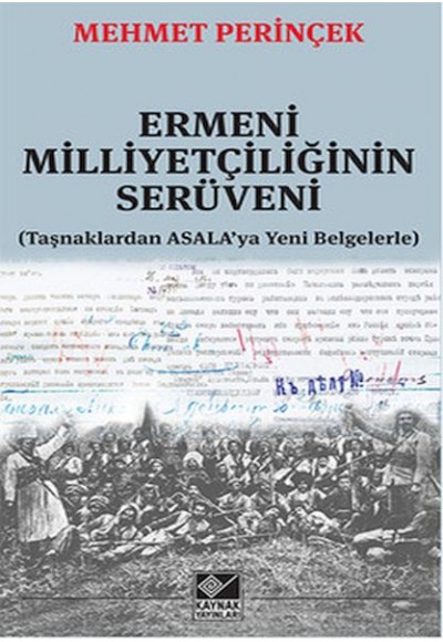 Ermeni Milliyetçiliğinin Serüveni