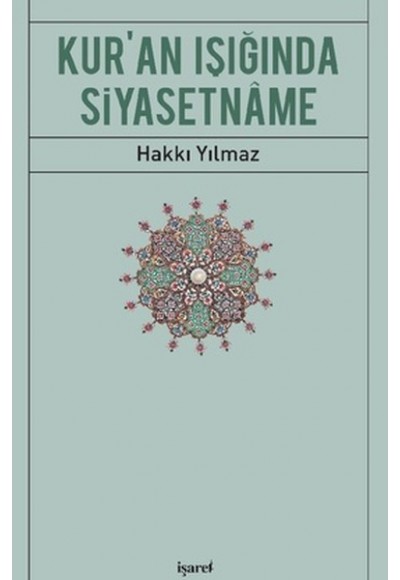 Kur’an Işığında Siyasetname