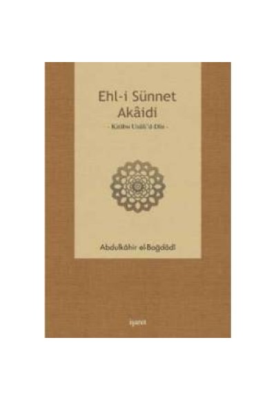 Ehl-i Sünnet Akaidi  Kitabu Usuli’d-Din