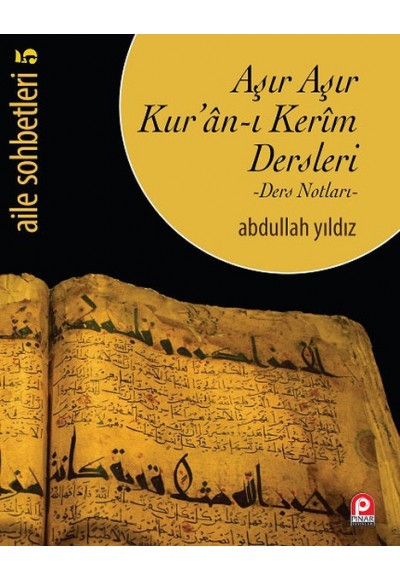 Aşır Aşır Kuran-ı Kerim Dersleri