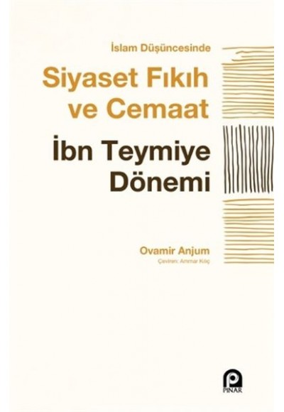 İslam Düşüncesinde Siyaset Fıkıh ve Cemaat