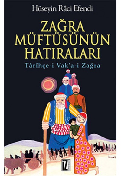 Zağra Müftüsünün Hatıraları