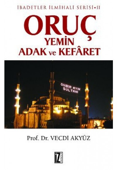 Oruç Yemin Adak ve Kefaret