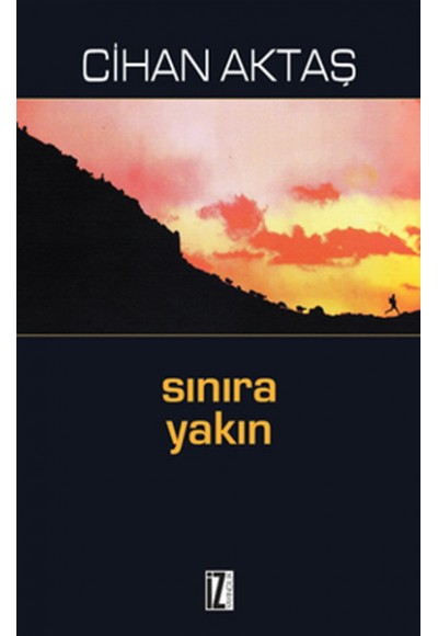 Sınıra Yakın