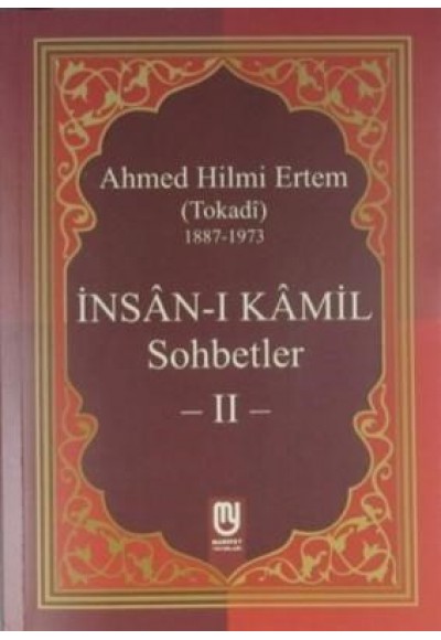 İnsanı Kamil Sohbetler 2