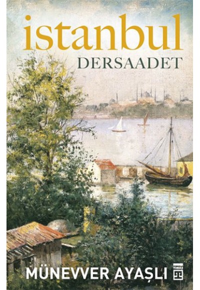 İstanbul - Dersaadet