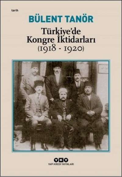 Türkiye’de Kongre İktidarları