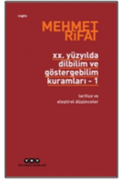 20. Yüzyılda Dilbilim ve Göstergebilim Kuramları