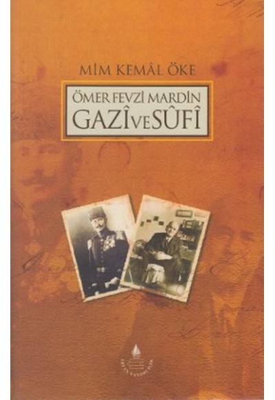 Ömer Fevzi Mardin Gazi ve Sufi