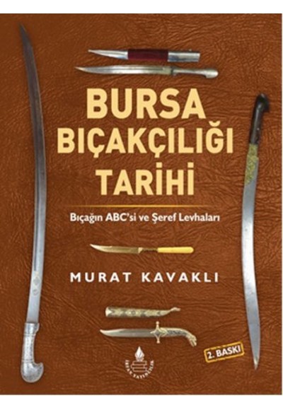 Bursa Bıçakçılığı Tarihi