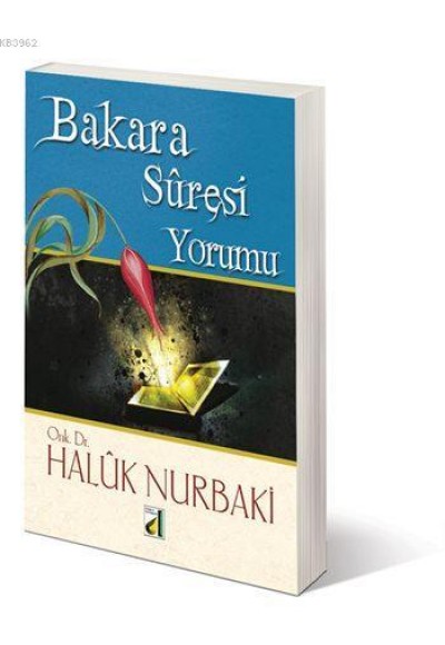 Bakara Sûresi Yorumu