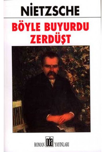 Böyle Buyurdu Zerdüşt