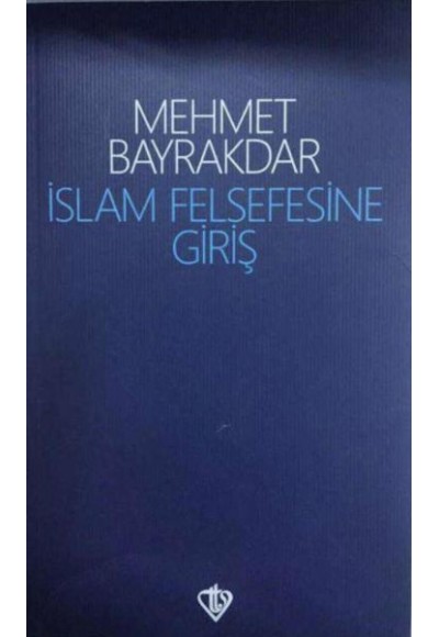 İslam Felsefesine Giriş