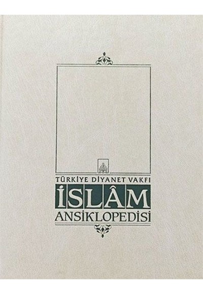 İslam Ansiklopedisi Cilt: 3