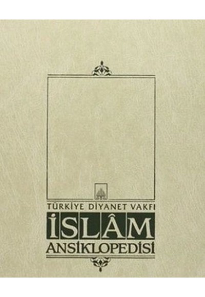 İslam Ansiklopedisi Cilt: 12