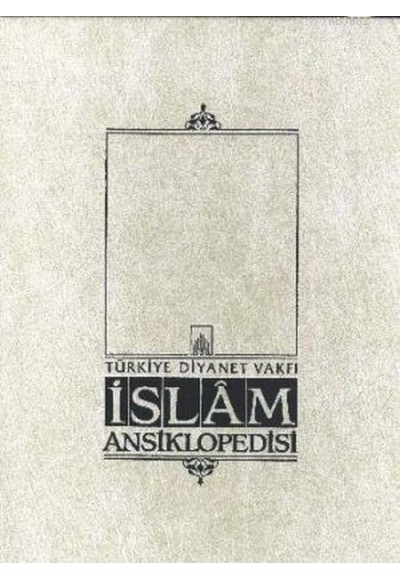 İslam Ansiklopedisi Cilt: 19