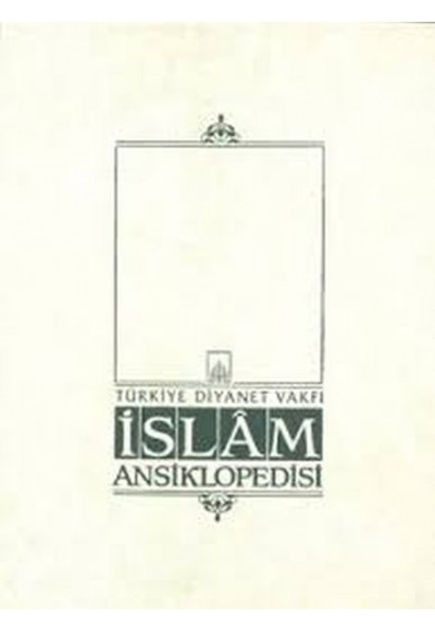 İslam Ansiklopedisi Cilt: 32