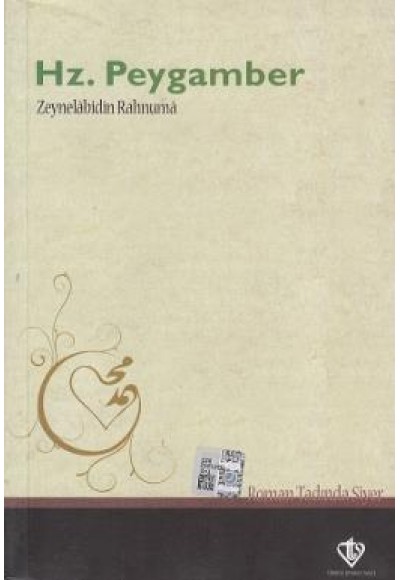 Hz. Peygamber  Roman Tadında Siyer