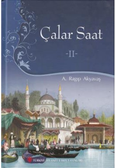 Çalar Saat -II