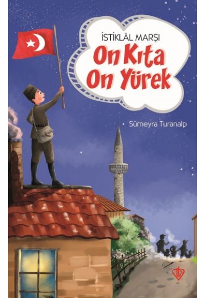 İstiklal Marşı On Kıta On Yürek