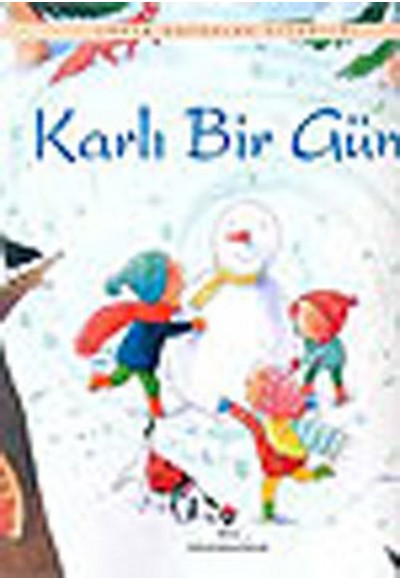 Karlı Bir Gün